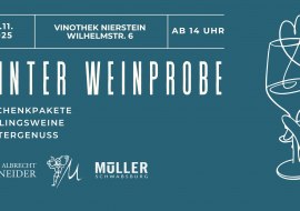 Winterweinprobe, © Weingut Schneider Müller Winterweinprobe, © Weingut Schneider Müller