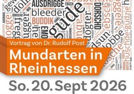 Mundarten in Rheinhessen Vortrag Plakat, &copy; Kulturverein Guntersblum e.V.
